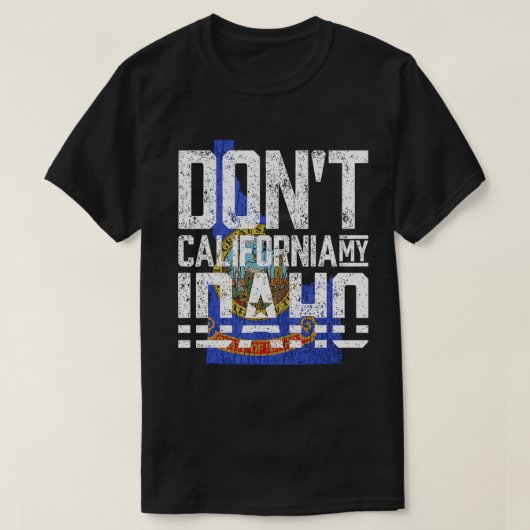 ドントカリフォルニアマイアイダホ Tシャツ (デザイン正面)