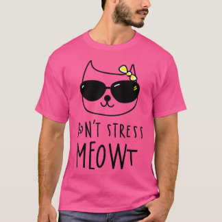 ドントストレスムオウ Tシャツ