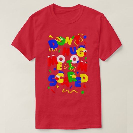 ドントハグ私Imスキャレスおもしろいことわざ皮肉 Tシャツ (デザイン正面)