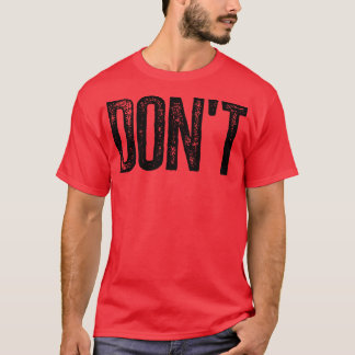 ドント Tシャツ
