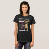 ドンMess Me Chihuahua Tシャツ (正面フル)