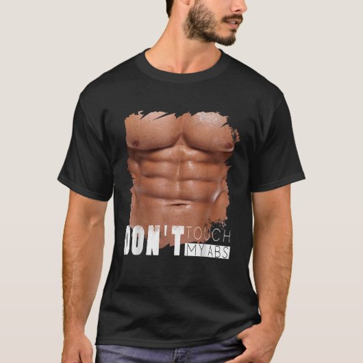 ドンtTouchマイAbs偽おもしろいの6パックAbs Tシャツ (正面)