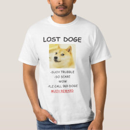 ドージェ 失われた犬のミーム たくさんの報酬! Tシャツ