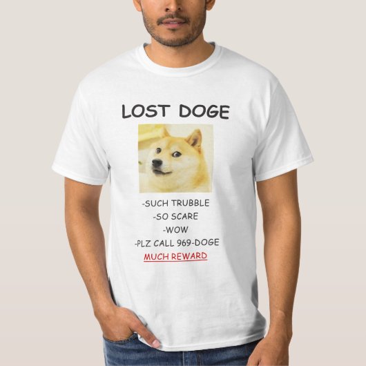 ドージェ 失われた犬のミーム たくさんの報酬！ Tシャツ (正面)