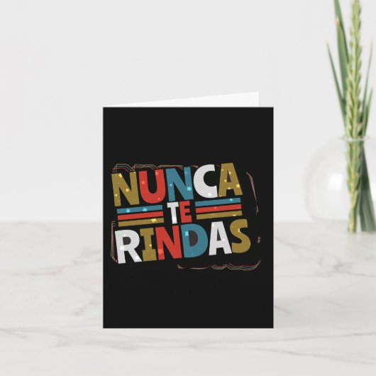 ドースペインのプ与え引用文- Nunca Te Rindas カード (正面)