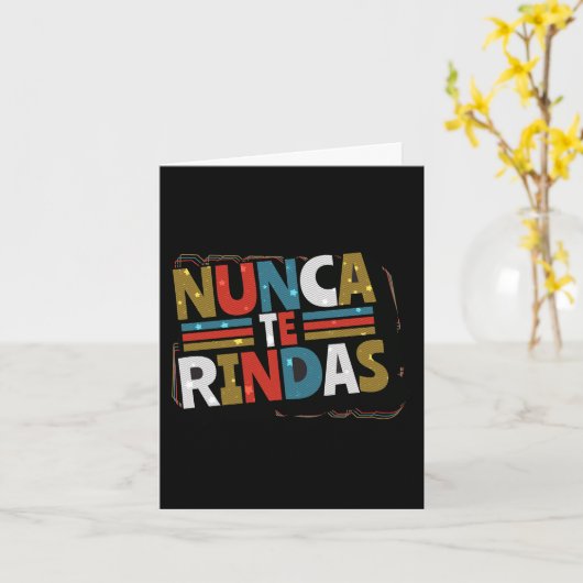 ドースペインのプ与え引用文- Nunca Te Rindas カード (黄色い花)