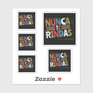 ドースペインのプ与え引用文- Nunca Te Rindas シール