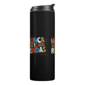 ドースペインのプ与え引用文- Nunca Te Rindas タンブラー (回転左)