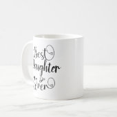 ドーター最高のエバータイポグラフィスクリプト コーヒーマグカップ (正面左)
