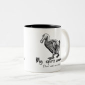 ドードーは私の精神動物です。 私になぜ尋ねないで下さい! ツートーンマグカップ (正面右)