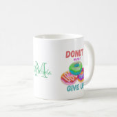 ドーナッ与えトの引用文やる気を起こさせるドーナツ恋人 コーヒーマグカップ (正面右)