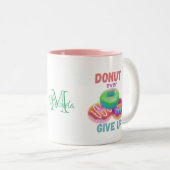 ドーナッ与えトの引用文やる気を起こさせるドーナツ恋人 ツートーンマグカップ (正面右)