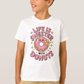 ドーナツがあると人生はもっと幸せ | キッズ Tシャツ (正面)