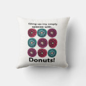 ドーナツが私の空の宇宙をドーナツで満たす クッション (裏面)