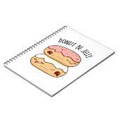 ドーナツじゃないよ、ジェリーなんて言わないでドーナツのダジャレ ノートブック (左側)