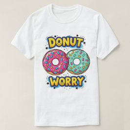 ドーナツで心配無用Tシャツ Tシャツ