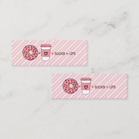 ドーナツとコーヒーと本が同じ生活ブックマーク スキニー名刺 (正面/裏面)