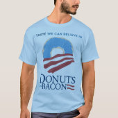 ドーナツとベーコン：私たちが入れ信じる味 Tシャツ (正面)