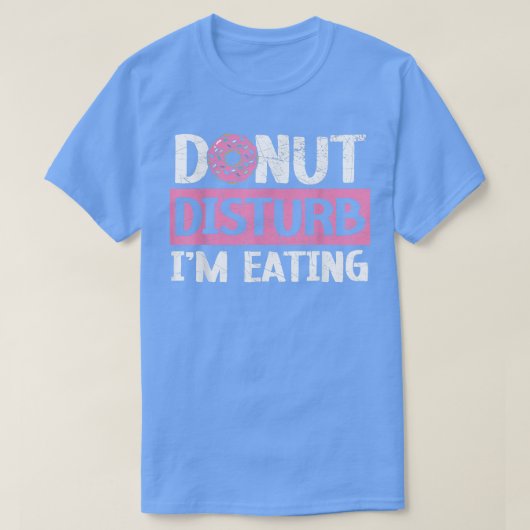 ドーナツの乱れ私は食べドーナツ食ベーキング焼き Tシャツ (デザイン正面)