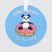 ドーナツ心配Be Happy II オーナメント (正面)
