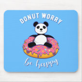 ドーナツ心配Be Happy II マウスパッド (正面)