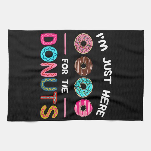 ドーナツ生地の甘さのためにここにいる キッチンタオル (横)