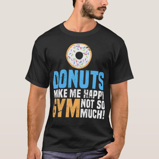 ドーナツ私を幸せなベーキング虹の誕生日 Tシャツ (正面)