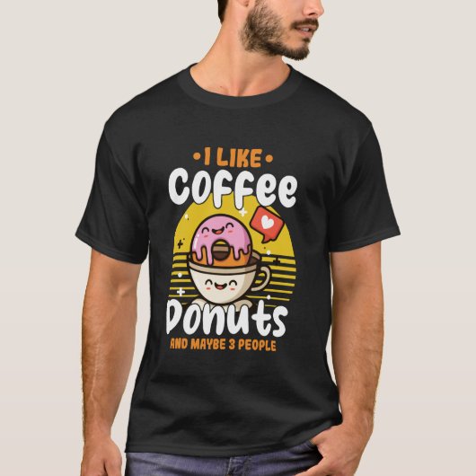 ドーナツ スイーツ - コーヒーとドーナツが好きかも Tシャツ (正面)
