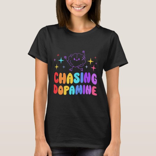 ドーパミンの精神的健康の美学を追いかける Tシャツ (正面)