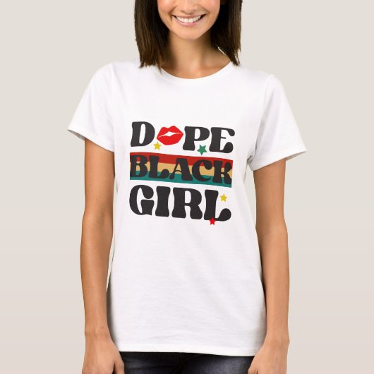 ドープな黒人女性 - 黒人の歴史月間 Tシャツ (正面)