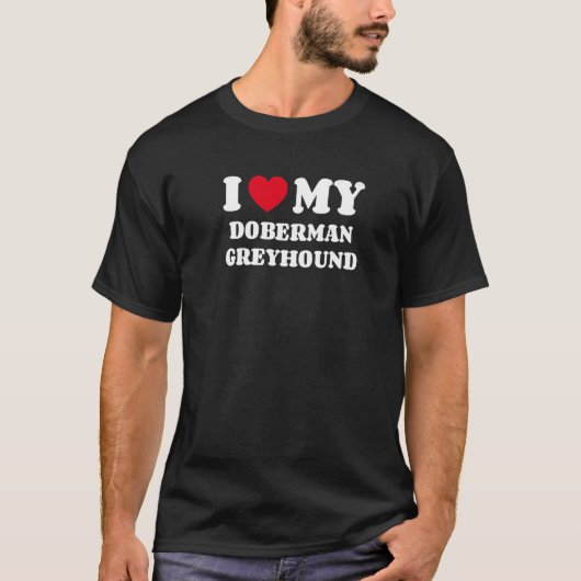 ドーベルマン・グレイハウンド大好き Tシャツ (正面)