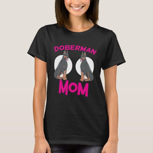 ドーベルマン・ママ ドーベルマン・ピンシャー Tシャツ (正面)