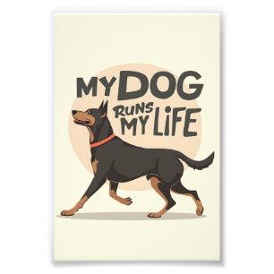 ドーベルマン「My Dog Runs My Life」レトロスポーツアート フォトプリント