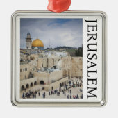 ドーム・オブ・ザ・ロック | Western Wall Plaza，エルサレム メタルオーナメント (正面)