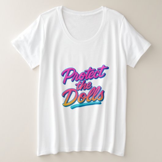 ドールズを守れ ネオン・レトロアート プラスサイズTシャツ (デザイン正面)
