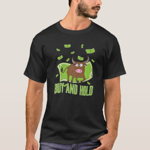 ド買ル資本主義ブルマーケで強気を維持 Tシャツ