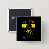 ド飛んでいるローンは私のゲーム 缶バッジ (正面&裏面)