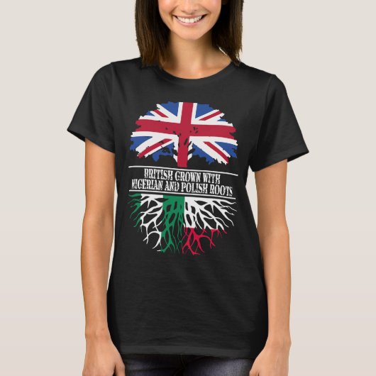 ナイジェリアとポーランドで育てられたイギリス人 Tシャツ (正面)