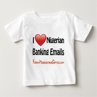 ナイジェリアバンキング電子メールのユーモア ベビーTシャツ