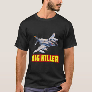 ナイスすごいF4ファントムIi戦闘機がMigをジェット素晴らしする Tシャツ