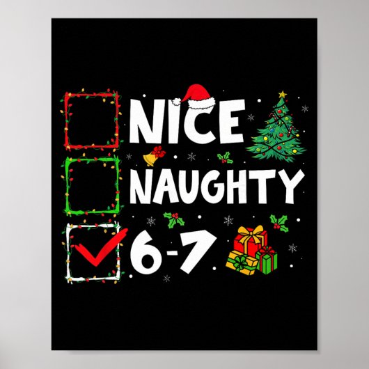ナイス なughty 6 7 ミーム 6 7 クリスマス シックス セブン クリスマス ポスター (正面)