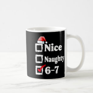 ナイス ノーティー 6 7 ミーム 67 クリスマス シックス セブン Xmas コーヒーマグカップ