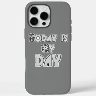 ナイス!今日は私の日だ iPhone 16 PRO MAXケース