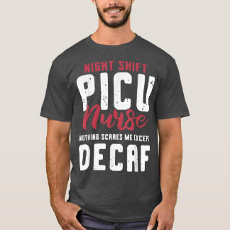 ナイトシフトPICUナースコーヒー恋人 Tシャツ
