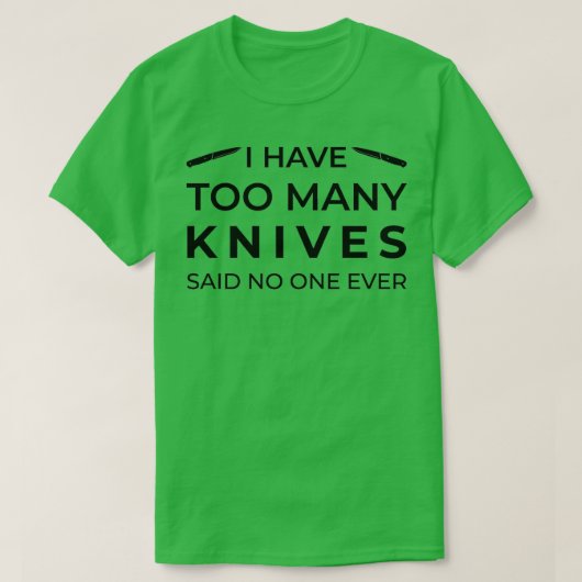 ナイフが多過ぎて誰もブッシュクラフトを言わなかった Tシャツ (デザイン正面)