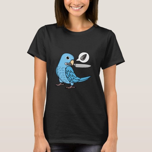ナイフオウムは青いオウムの種子を欲している Tシャツ (正面)