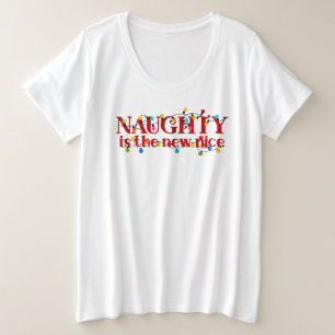 ナウティ・イズ・ザ・ニュー・ナイス クリスマス プラスサイズTシャツ