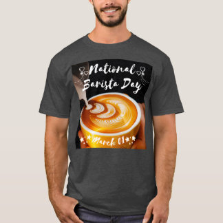 ナショナルバリスタデイバリスタデイ3月1日 Tシャツ