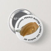 ナショナルピーナッツバター愛好家の日3月1日ボタン 缶バッジ (正面&裏面)