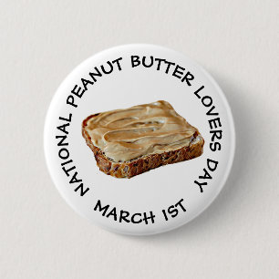 ナショナルピーナッツバター愛好家の日3月1日ボタン 缶バッジ